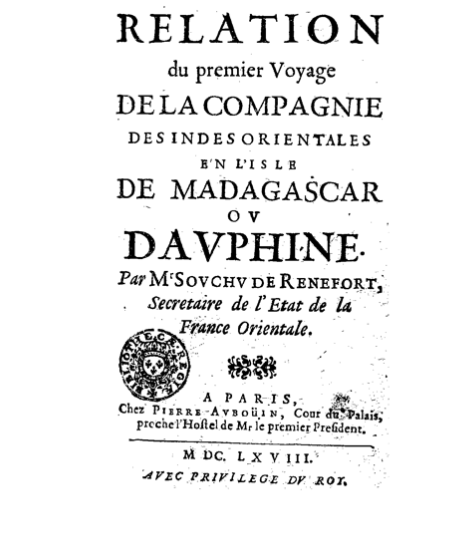 page de garde de la relation du voyage de la Compagnie des Indes à Madagascar SOuchu de Rennefort